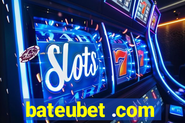 bateubet .com